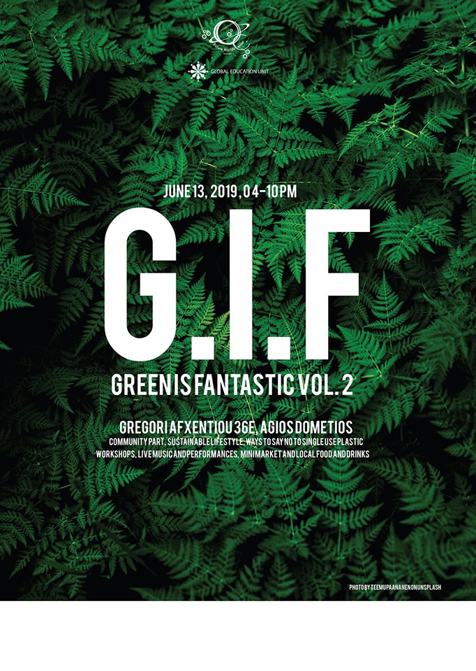 Green is Fantastic (G.I.F): Το 2ο φεστιβάλ για την υγιεινή ζωή έρχεται στη Λευκωσία (13/06)